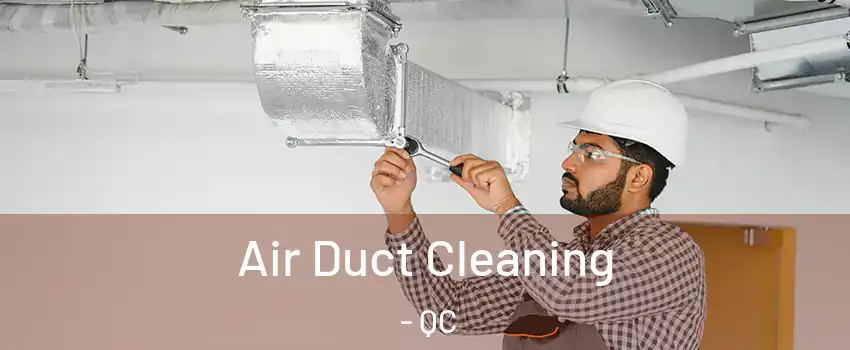  Air Duct Cleaning - QC