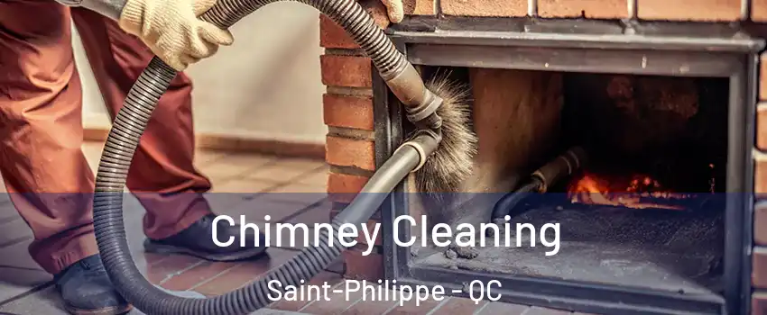  Chimney Cleaning Saint-Philippe - QC