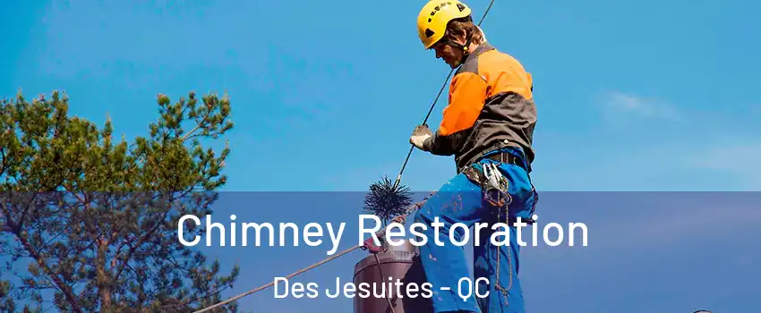  Chimney Restoration Des Jesuites - QC