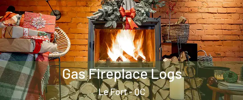  Gas Fireplace Logs Le Fort - QC
