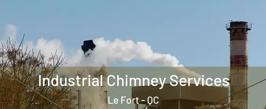  Industrial Chimney Services Le Fort - QC