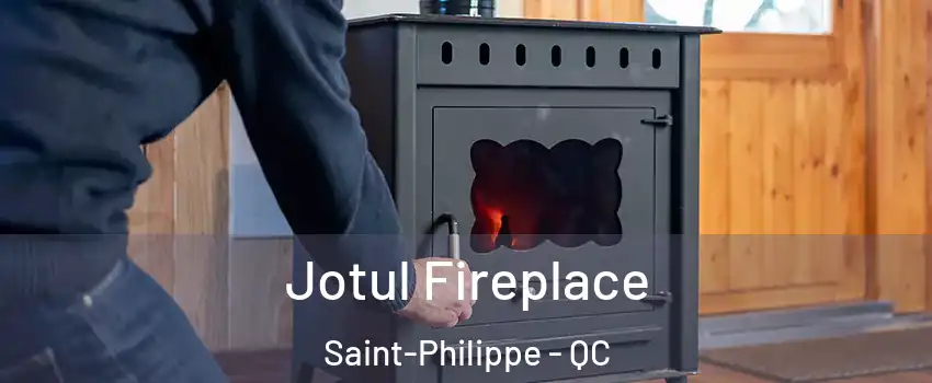  Jotul Fireplace Saint-Philippe - QC