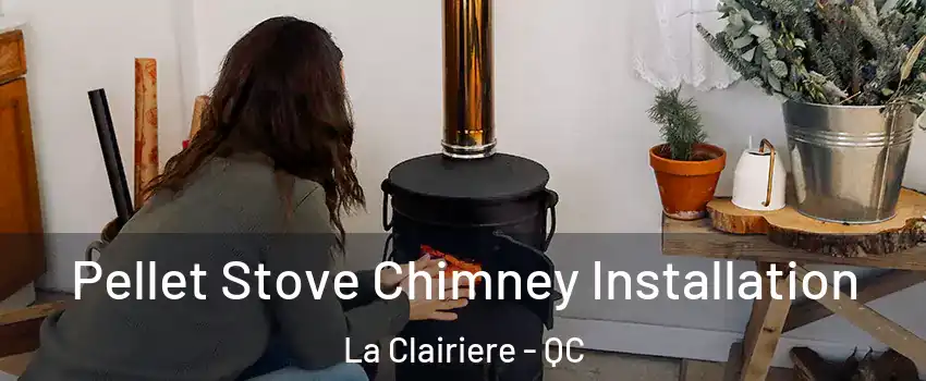  Pellet Stove Chimney Installation La Clairiere - QC