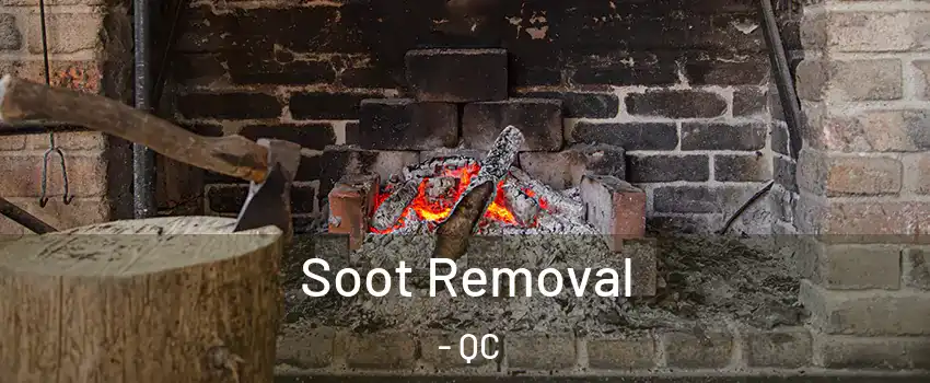  Soot Removal - QC